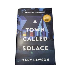 A Town Called Solace By Mary Lawson